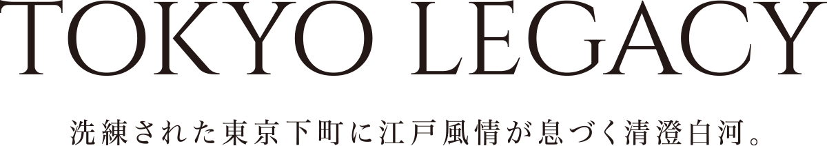 TOKYO LEGACY